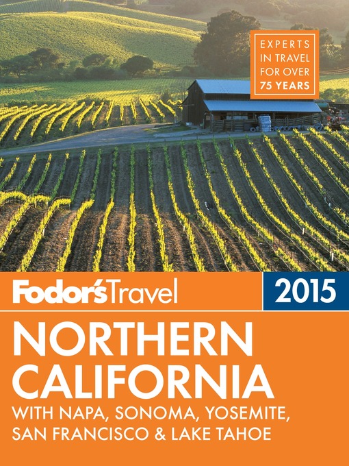 Title details for Fodor's Northern California 2015 by Fodor's Travel Guides - Wait list